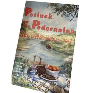 Potluck On The‎ Pedernales Second Helping Hardcover Cookbook Of LBJ Country